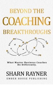 Sharn Rayner book Behind the Coaching Breakthroughs front cover
